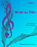 Music for Two, Vol. 1
